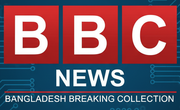 Bangladesh Breaking Collection (BBC)